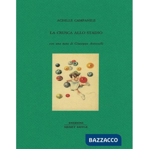 Crusca allo stadio (La)