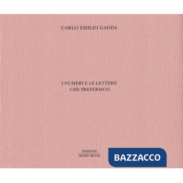 Numeri e le lettere che preferisco (I)