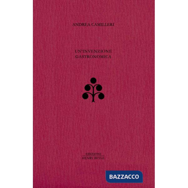 Invenzione gastronomica (Un')