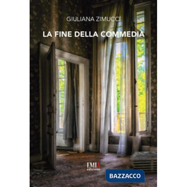 Fine della commedia (La)