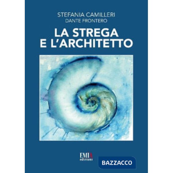 Strega e l'architetto (La)