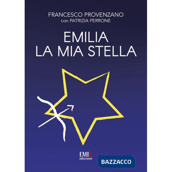 Emilia la mia stella