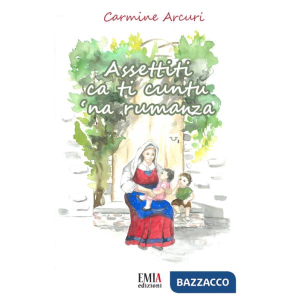 Assettiti ca ti cuntu 'na rumanza