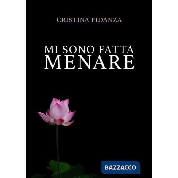 Mi sono fatta menare