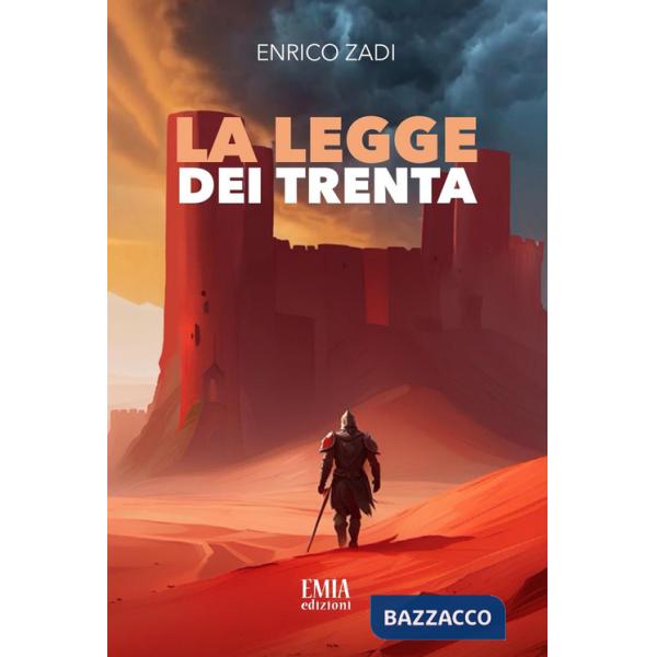 Legge dei Trenta. Ediz. integrale (La)