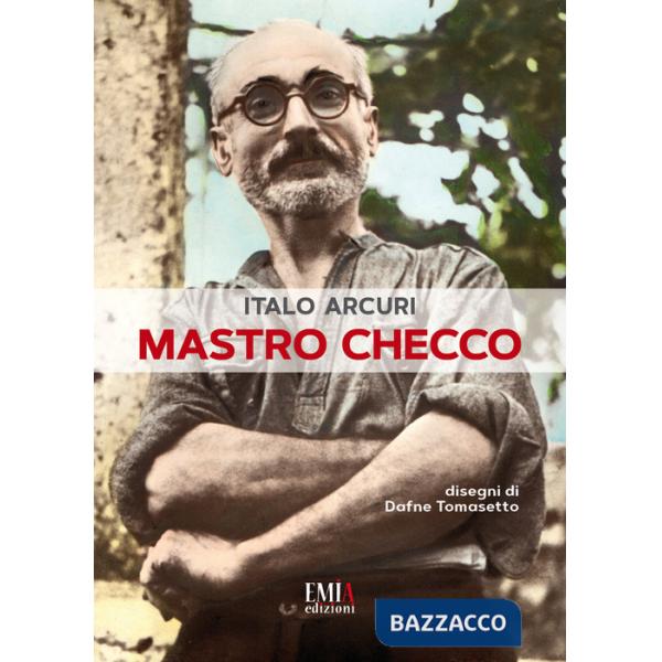 Mastro Checco. Ediz. per la scuola