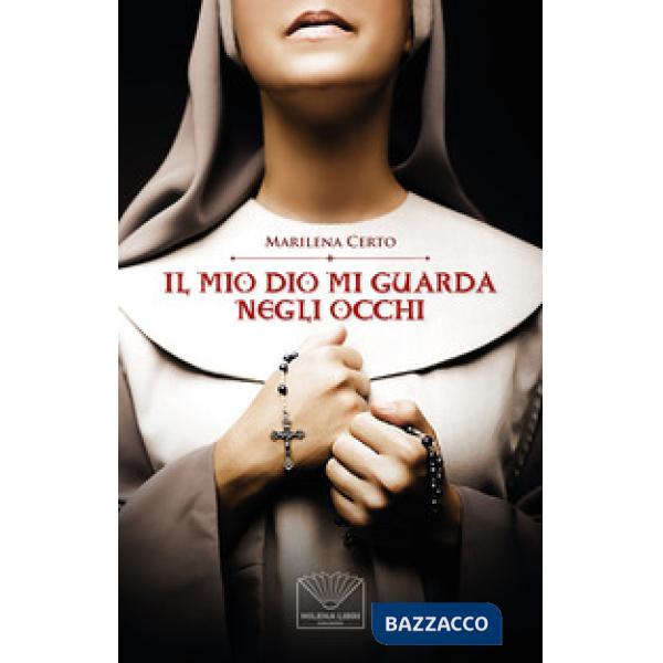 Mio dio mi guarda negli occhi (Il)