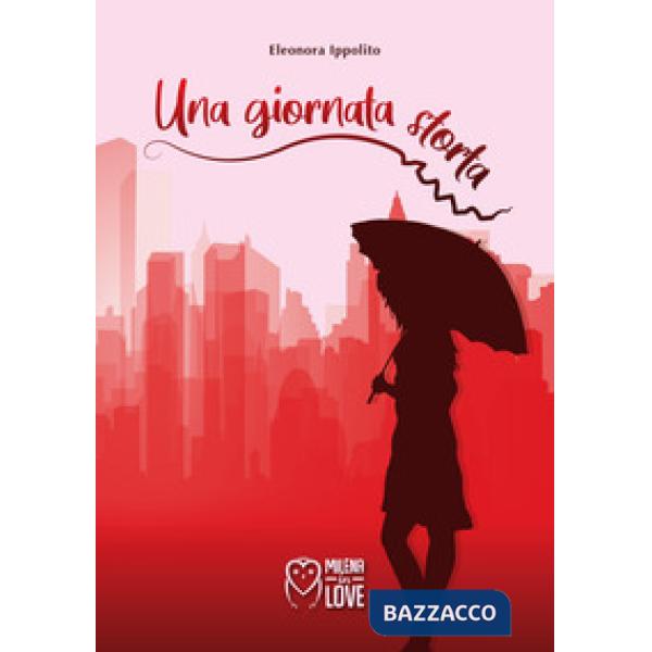 Giornata storta. Nuova ediz. (Una)