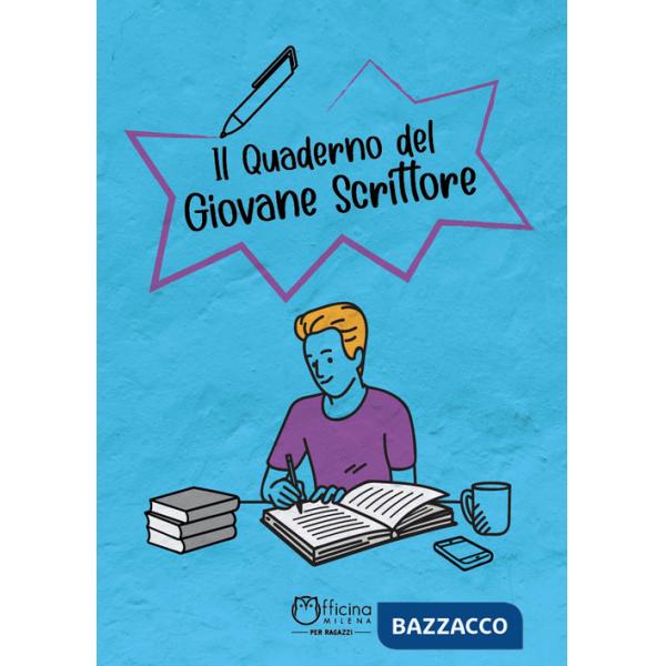 Quaderno del giovane scrittore. Copertina celeste (Il)