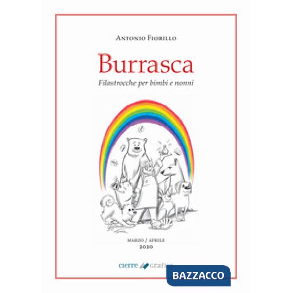 BURRASCA. FILASTROCCHE PER BAMBINI. NUOVA EDIZ.