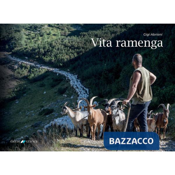 Vita ramenga. Ediz. illustrata. Con Carta geografica