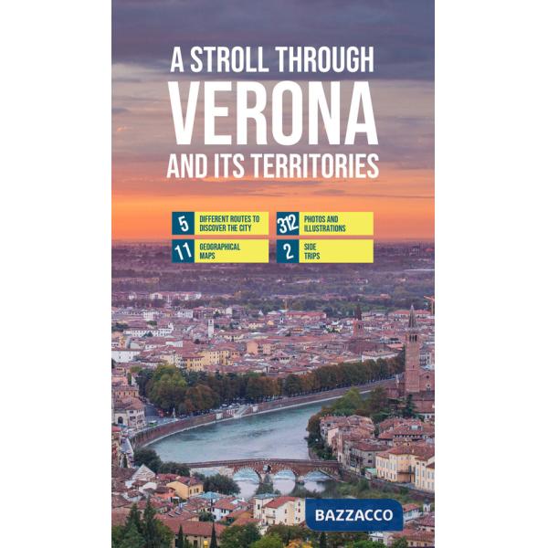 Stroll through Verona and its territories (A)