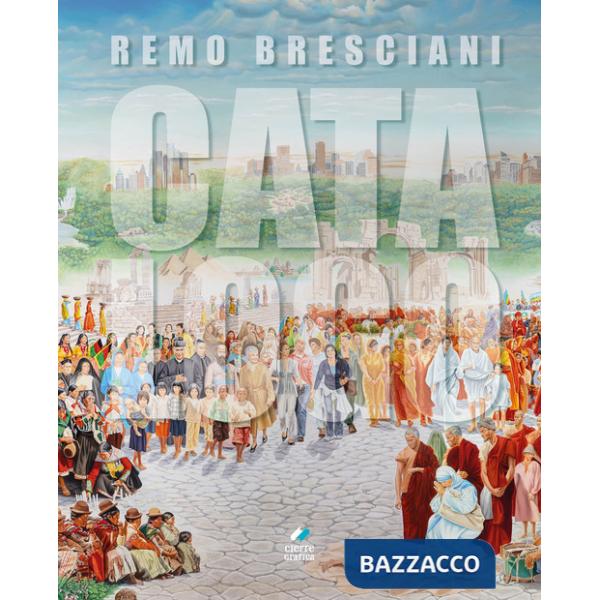 Remo Bresciani. Catalogo delle opere