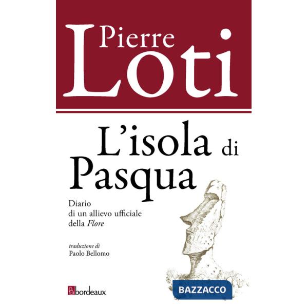 Isola di Pasqua. Diario di un allievo ufficiale della «Flore» (L')