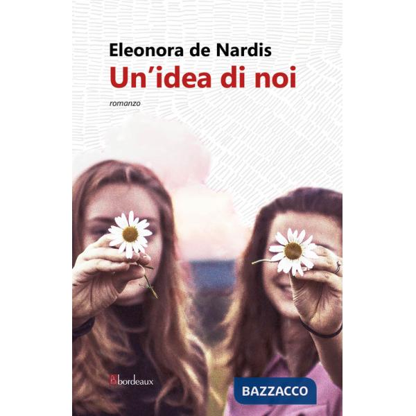 Idea di noi (Un')