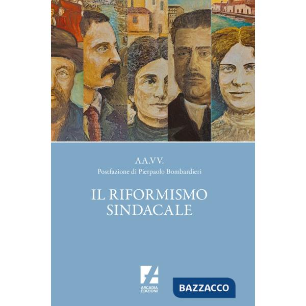 Riformismo sindacale (Il)