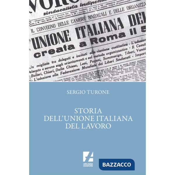 Storia dell'Unione italiana del lavoro
