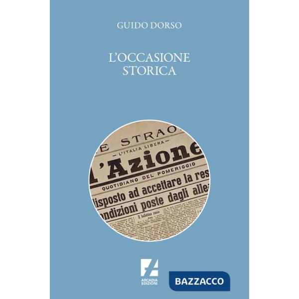 Occasione storica (L')