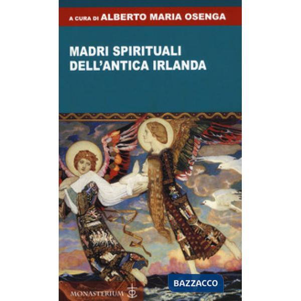 Madri spirituali dell'antica Irlanda