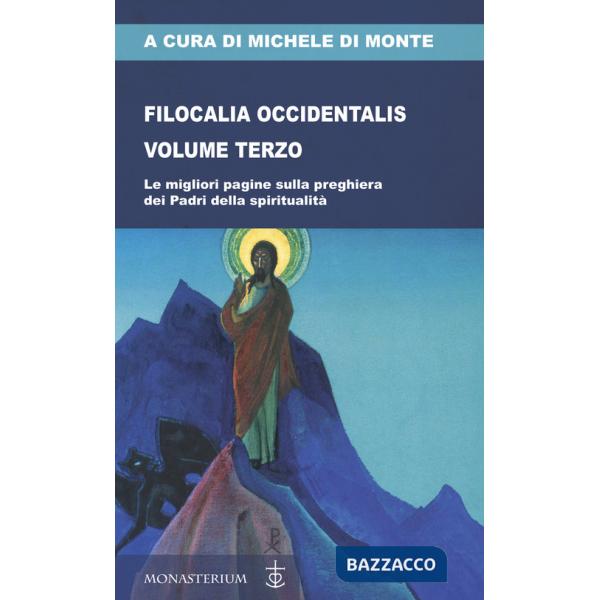 Filocalia occidentalis. Vol. 3