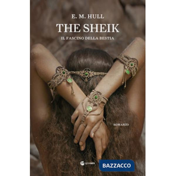 Sheik. Il fascino della bestia (The)