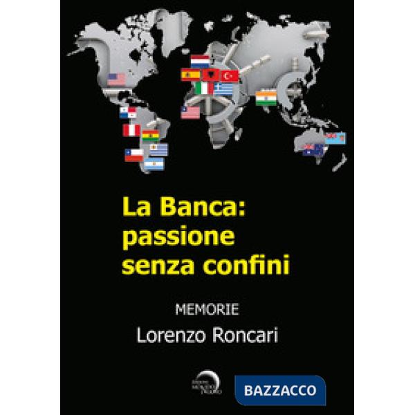 Banca: passione senza confini (La)