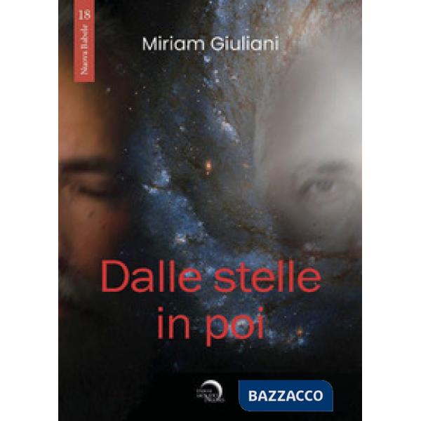 Dalle stelle in poi