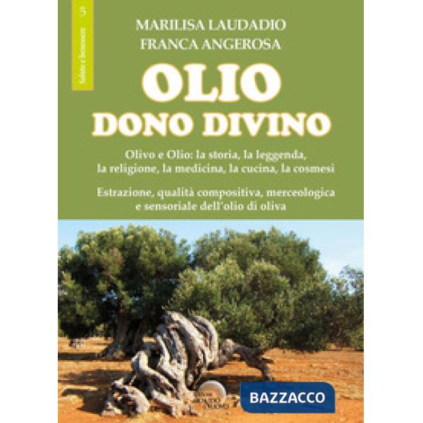 Olio. Dono divino