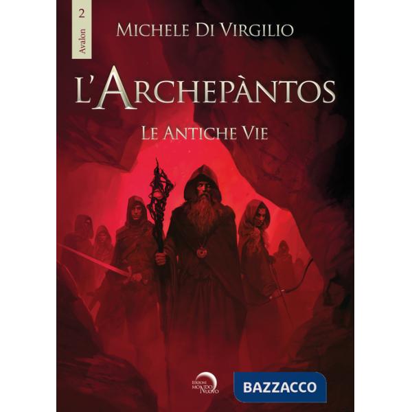 Archepantos. Le antiche vie (L')