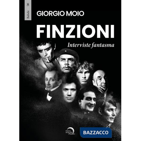 Finzioni. Interviste fantasma
