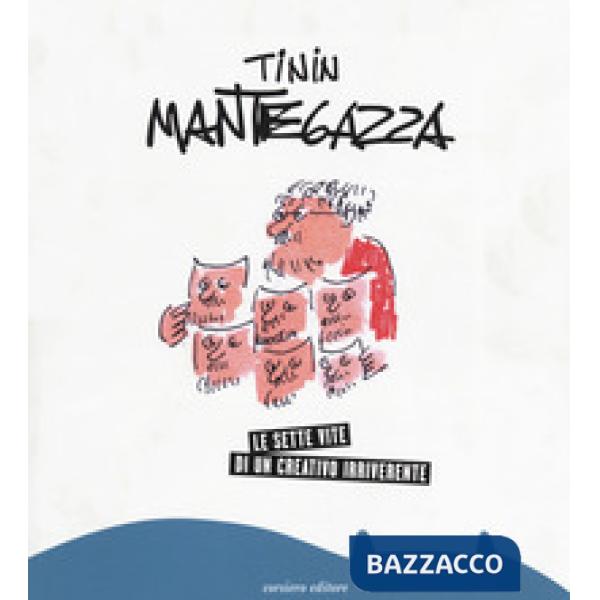 Sette vite di un creativo irriverente. Ediz. a colori (Le)