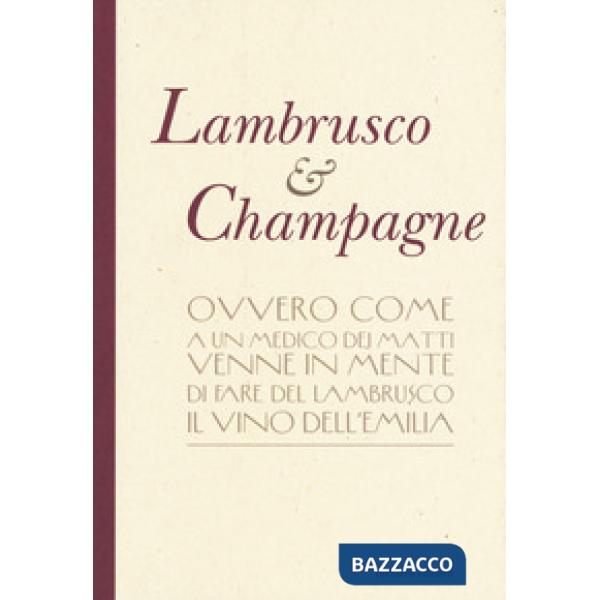 Lambrusco & champagne