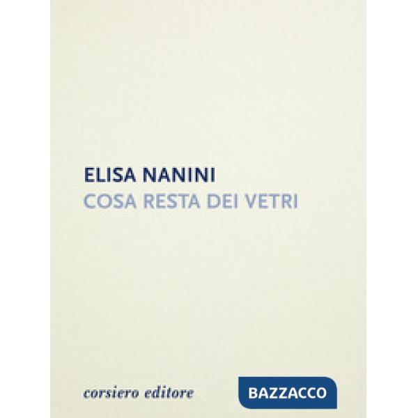 Cosa resta dei vetri