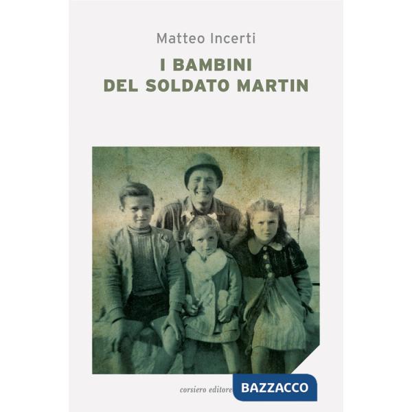 Bambini del soldato Martin (I)