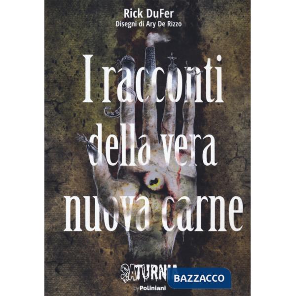 Racconti della vera nuova carne (I)