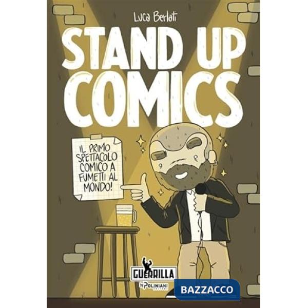 Stand up comics