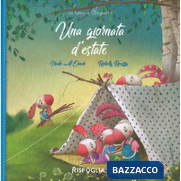 Giornata d'estate. La famiglia Coniglietti. Ediz. a colori (Una)