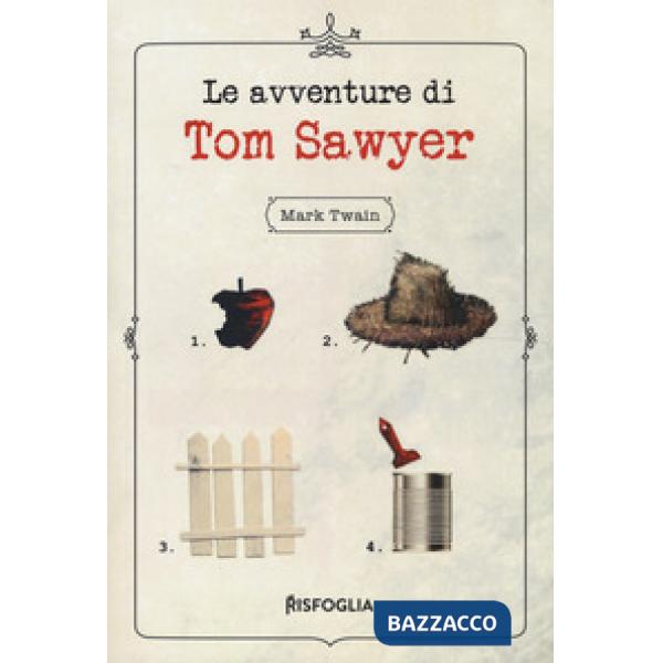 Avventure di Tom Sawyer (Le)