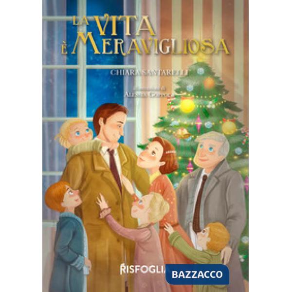 Vita è meravigliosa (La)