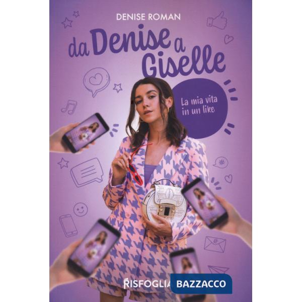 Da Denise a Giselle Roman