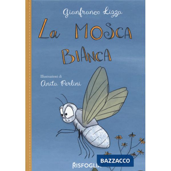 Mosca bianca (La)