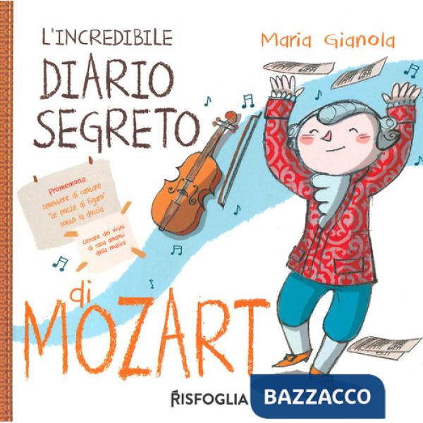 Incredibile diario segreto di Mozart (L')