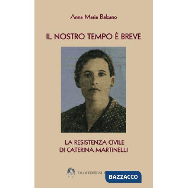 Nostro tempo è breve (Il)