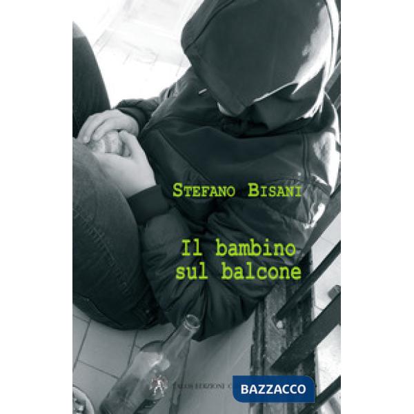 Bambino sul balcone (Il)