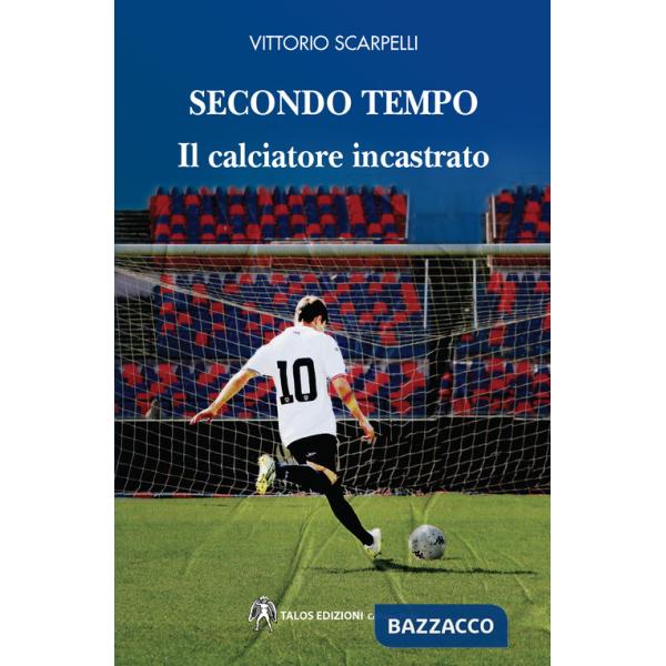 Secondo tempo. Il calciatore incastrato