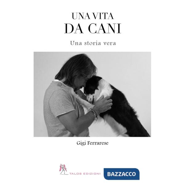 Vita da cani (Una)