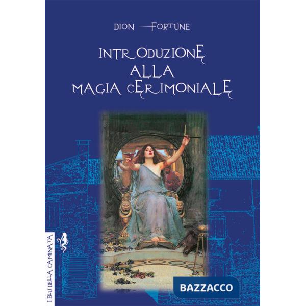 Introduzione alla magia cerimoniale