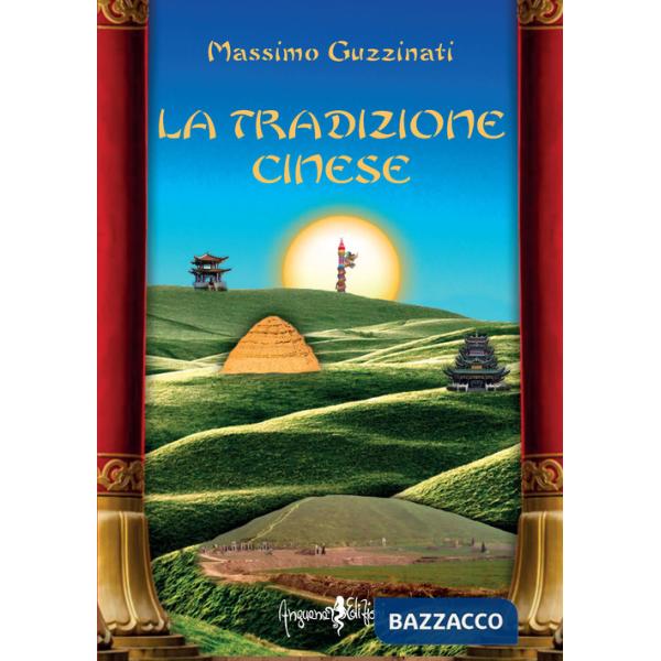 Tradizione cinese (La)