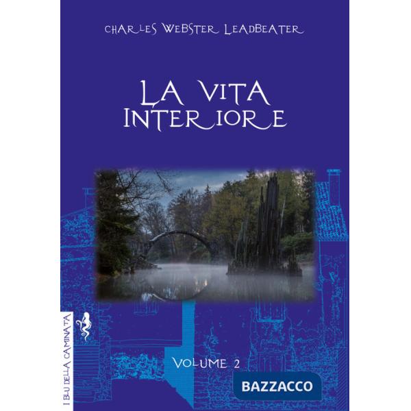 Vita interiore (La). Vol. 2