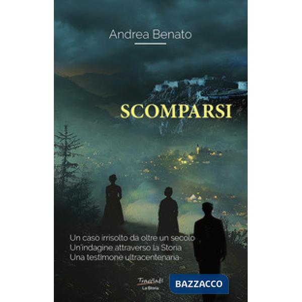 Scomparsi. Ediz. illustrata